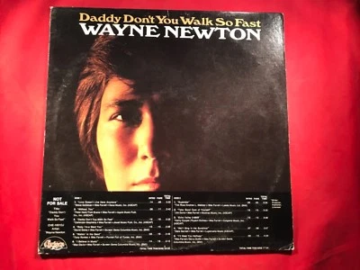 R-70 WAYNE NEWTON Daddy Don’t You Walk So Far - PROMO - CHE-1001 - 1972 - REDORD - Image 1 of 4