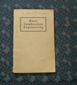 Basic Combustion Engineering von H R. Clark 1930 veröffentlicht von POWER - Booklet - Bild 1 von 5