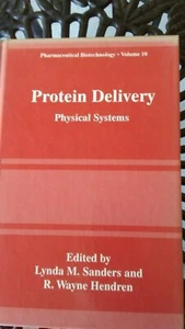 Pharmaceutical Biotechnology: Protein Delivery . Physical Systems . Hardcover - Picture 1 of 5