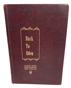 1971 Back to Eden Hardcover Book by Jethro Kloss 28th Printing - Bild 1 von 4