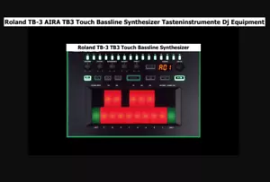 Roland TB-3 AIRA TB3 Touch Bassline Synthesizer Tasteninstrumente Dj Equipment - Bild 1 von 23