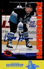 1994  Classic Brett Hauer  Autographs  AU, SN813/1930 #NNO Las Vegas Thunder
