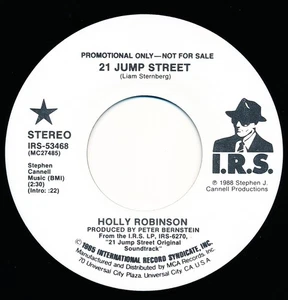 HOLLY ROBINSON - 21 JUMP STREET - I.R.S. IRS-53468 - 45 Record VG+ - Picture 1 of 2