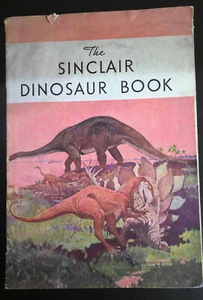 1934 THE SINCLAIR DINOSAUR BOOK - Picture 1 of 10