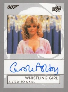 CAROLE ASHBY AS WHISTILING GIRL 2019 UPPER DECK JAMES BOND AUTO *VIEW TO A KILL*