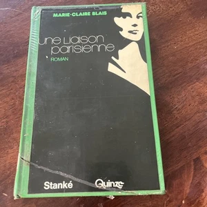 Une Liaison Parisienne - Novel By Marie-Claire Blais (French, Hardcover, 1975) - Picture 1 of 3
