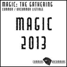 Magic the Gathering: Magic 2013 - SINGLES - Commons/Uncommons MTG