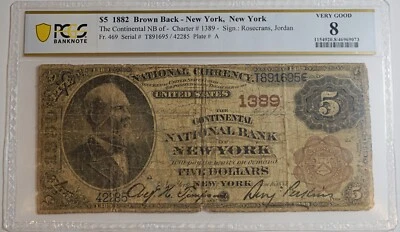 1882 $5 Brown Back Continental National Bank New York Charter 1389 PMG VG 8 - Image 1 of 2