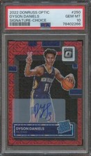 2022-23 Panini Donruss Optic DYSON DANIELS RC Rookie Choice Auto PSA 10 JA284