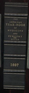 The American Year Book of Medicine and Surgery - 1897 - George M. Gould Editor - Bild 1 von 2