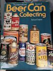 The International Book of Beer Can Collecting Richard Dolphin 1977 Hard Cover