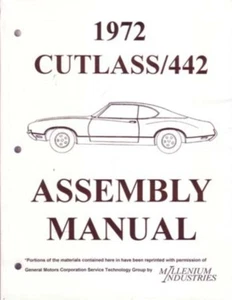 1972 Oldsmobile Cutlass Assembly Manual Rebuild Book Instructions Illustrations - Picture 1 of 1