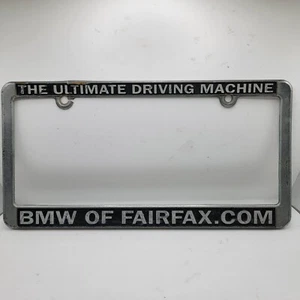 BMW The Ultimate Driving Machine Of Fairfax California License Plate Frame - Picture 1 of 4