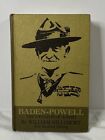 BADEN-POWELL: THE TWO LIVES OF A HERO By William Hillcourt, HB Boyscouts 1985