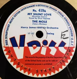 78RPM V Disc 419 Harry James - My Silent Love /The Mole / Basie - Taps Miller, V - Picture 1 of 5