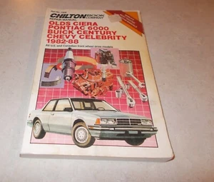 Chilton Repair Manual 1982-88 Olds Ciera Pontiac 6000 Buick Century  - Picture 1 of 1