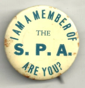 Vintage I Am A Member of the SPA Are You? Pin Gesellschaft für Tierschutz - Bild 1 von 2