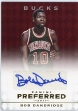 2011-12 Panini Preferred Milwaukee Bucks Bob Dandridge Auto 40/74