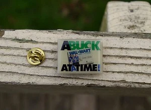 Wal-Mart A Buck At A Time Always Low Prices Metal Enamel Employee Pin Pinback - Picture 1 of 4