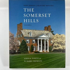 New Jersey Country Houses The Somerset Hills Vol 2 Signed Turpin Thomson HCDJ - Picture 1 of 20