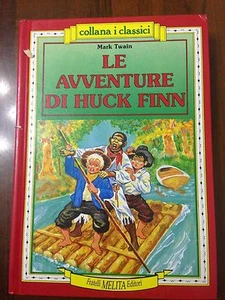 Die Abenteuer des Huck Finn - Mark Twain - Illustrationen R. Maggi - 1987 - Bild 1 von 1