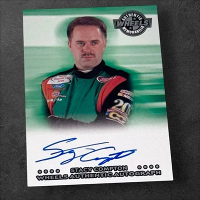 Stacy Compton PACK PULLED NASCAR signed card 2001 WHEELS AUTHENTICS AUTOGRAPH - Image 1 of 2