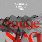 Matthias Bublath Orange Sea (Cd) Album Digipak
