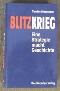 Blitzkrieg , Charles Messenger , Bechtermuenz Verlag , HC , 2000 , TOP