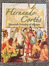 In the Footsteps of Explorers Ser.: Hernando Cortés : Spanish Invader of Mexico 
