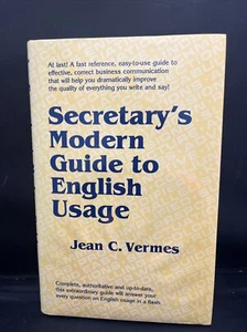 Secretary's Modern Guide to English Usage by Jean Vermes (1982, Hardcover - Picture 1 of 3