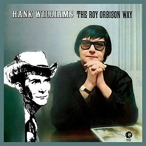Hank Williams the Roy Orbison Way by Roy Orbison (Record, 2015) - Image 1 of 1