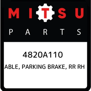 4820A110 Mitsubishi Cable, parking brake, rr rh 4820A110, New Genuine OEM Part - Picture 1 of 1