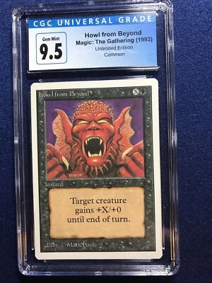 MTG Unlimited Howl From Beyond CGC 9.5 GEM MINT (Blue Label 10)  1993    - Image 1 of 2