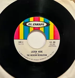 The Mexican Revolution El Zarape 45 rpm Listen Here b/w Te Sigo Queriendo - Picture 1 of 2