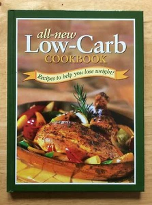 All-New Low-Carb Cookbook Hardcover Recipes To Help You Lose Weight!  - Bild 1 von 2