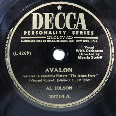 Al Jolson – Avalon / Anniversary Song 1946 Decca 23714 78 RPM Foto 1 de 4