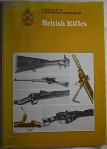 BRITISH RIFLES ENFIELD PATTERN ROOM CATALOGUE Army Weapons SMLE Lee Metford etc - Picture 1 of 5