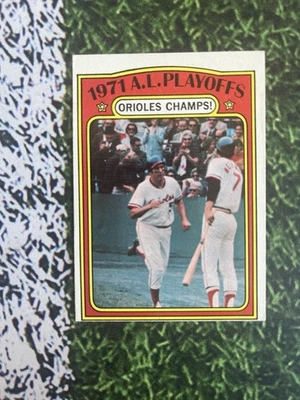 1972 Topps Baseball 1971 AL Playoffs Orioles Champs #222 EX Low Shipping  - Image 1 of 2