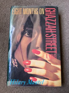 Eight Months on Ghazzah Street by Hilary Mantel (Hardcover, 1988 First edition) - Foto 1 di 11