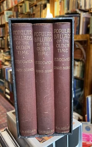 Popular Ballads of the Olden Times (3 Vols in Slipcase) Sidgwick : Ancient Songs - Foto 1 di 11