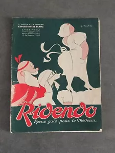 RIDENDO Revue gaie pour le médecin n° 42 - 20 JANVIER 1936 - EXPOSITION DE BLANC - Foto 1 di 6