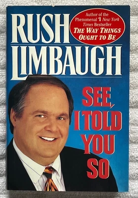 RUSH LIMBAUGH See I Told You So 93 HC/DJ 1st/1st Autopen SIGNED w/ Rare Ephemera Foto 1 de 4