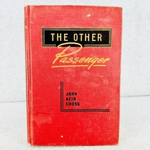 THE OTHER PASSENGER by John Keir Cross Hardback Book Vtg 1946 1st Edition Horror - Picture 1 of 8