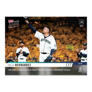 Felix Hernandez 2019 Topps Now #904 Mariners Finale King of Ks - Picture 1 of 2