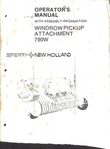 Sperry New Holland Windrow Pickup Attachment 790W Operator's Manual - Picture 1 of 2