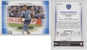 2017 Topps MLS Blue /99 Roger Espinoza #139