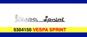 5304150 Targhetta Logo Emblema per Vespa Sprint - Foto 1 di 1