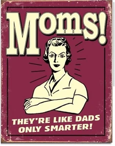 Letrero de hojalata de metal más inteligente de mamás como papás humor divertido pared hogar bar decoración #2229 - Imagen 1 de 1