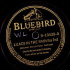 CHARLIE BARNET & HIS ORCHESTRA  Lilacs in the rain / The girl with the...  X1786