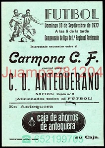 CARTEL DE FUTBOL REGIONAL PREFERENTE 1977 CARMONA CF - CD ANTEQUERANO 153x218mm - Picture 1 of 4